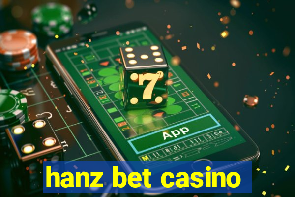 hanz bet casino